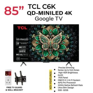 TCL C6K 85 Inch Premium QD-MiniLED TV