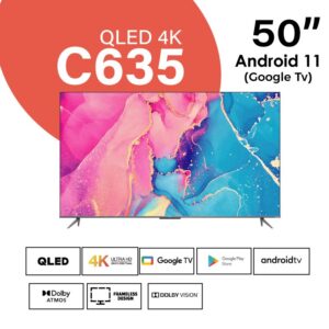 TCL 50C635 50 inch QLED 4K HDR Google TV